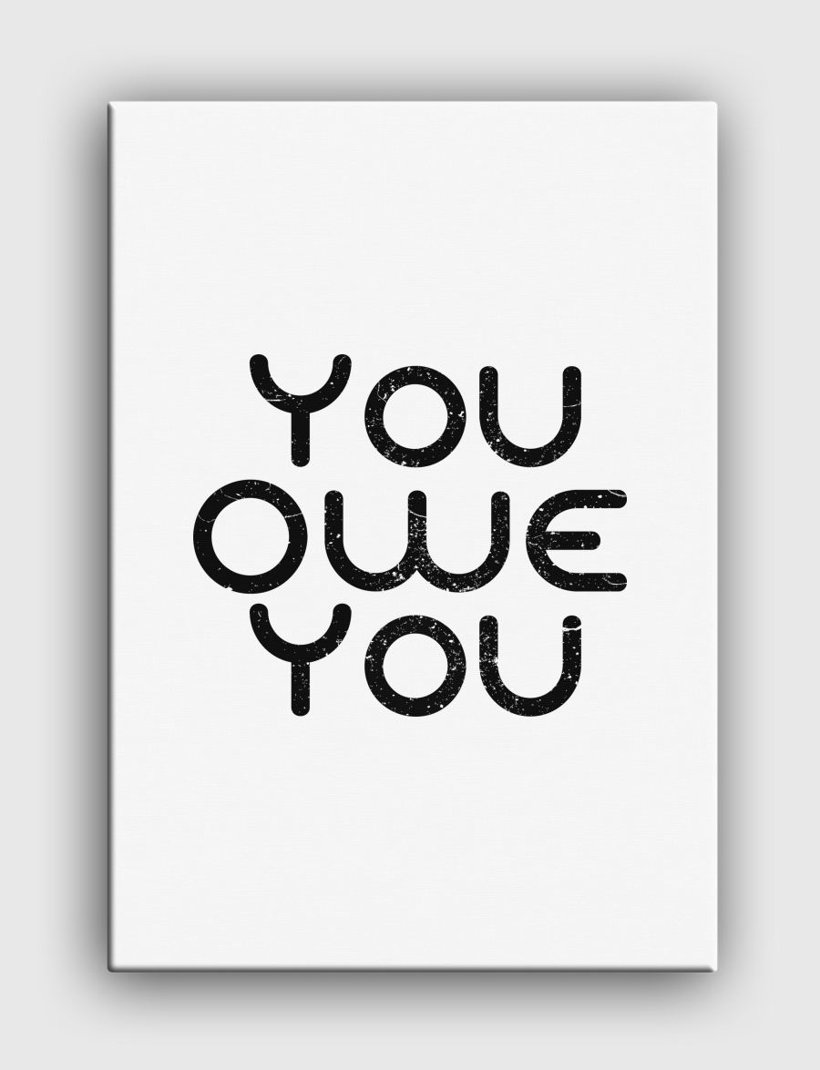 You Owe You