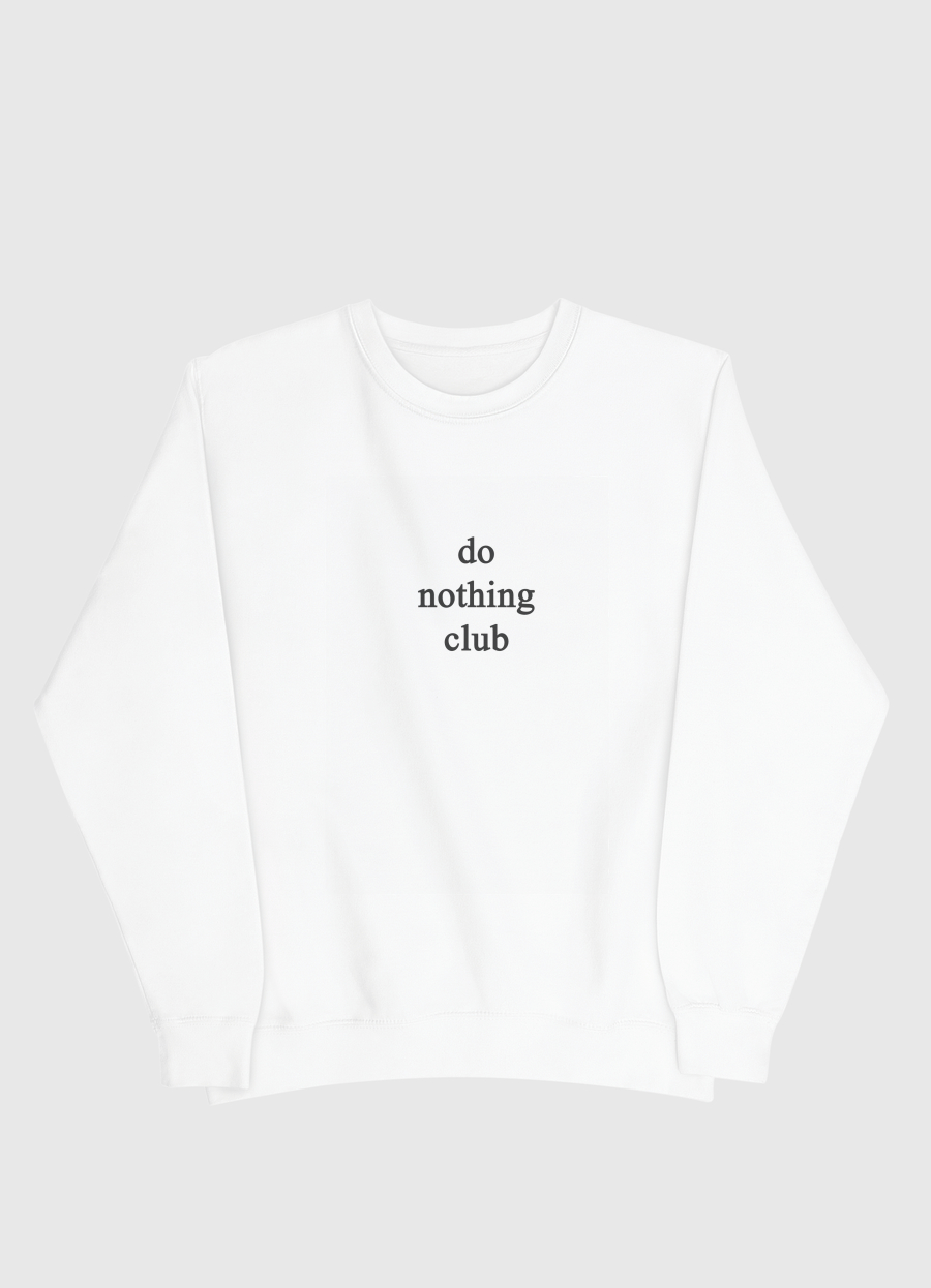 Do nothing club
