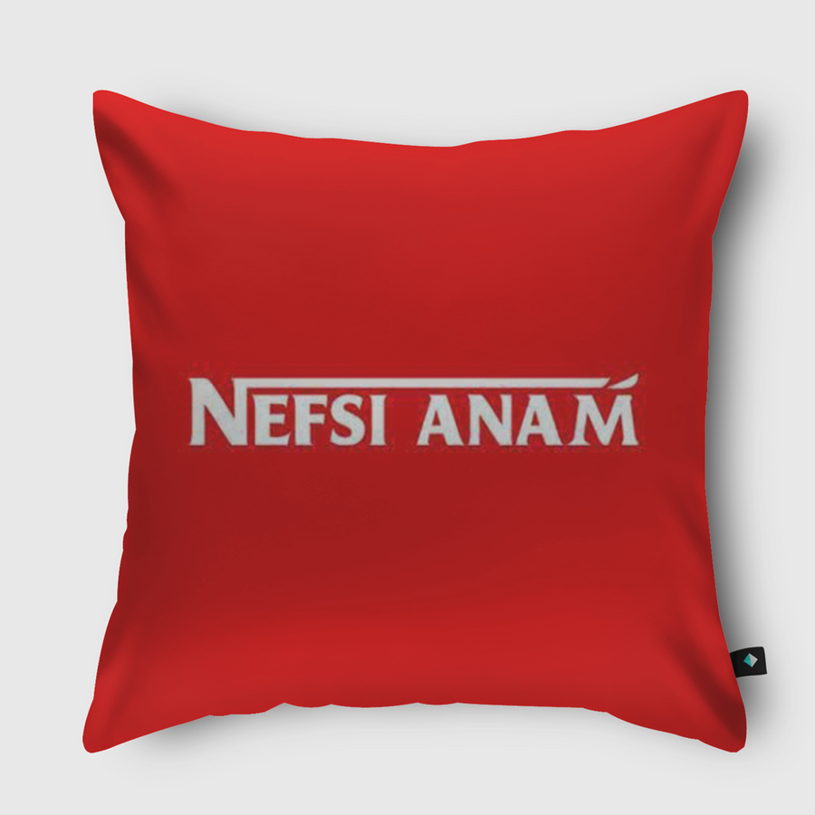 nefsi anam