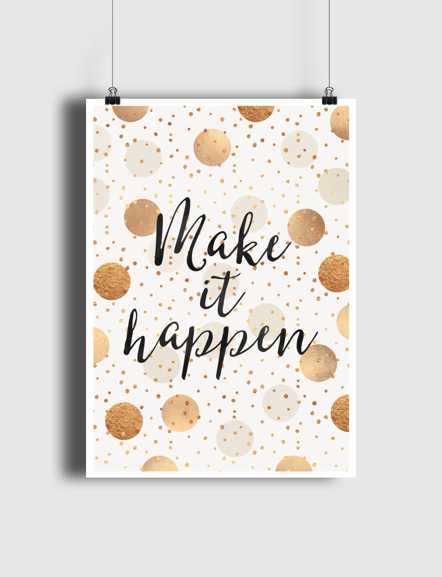 Make It Happen - Gold Dots