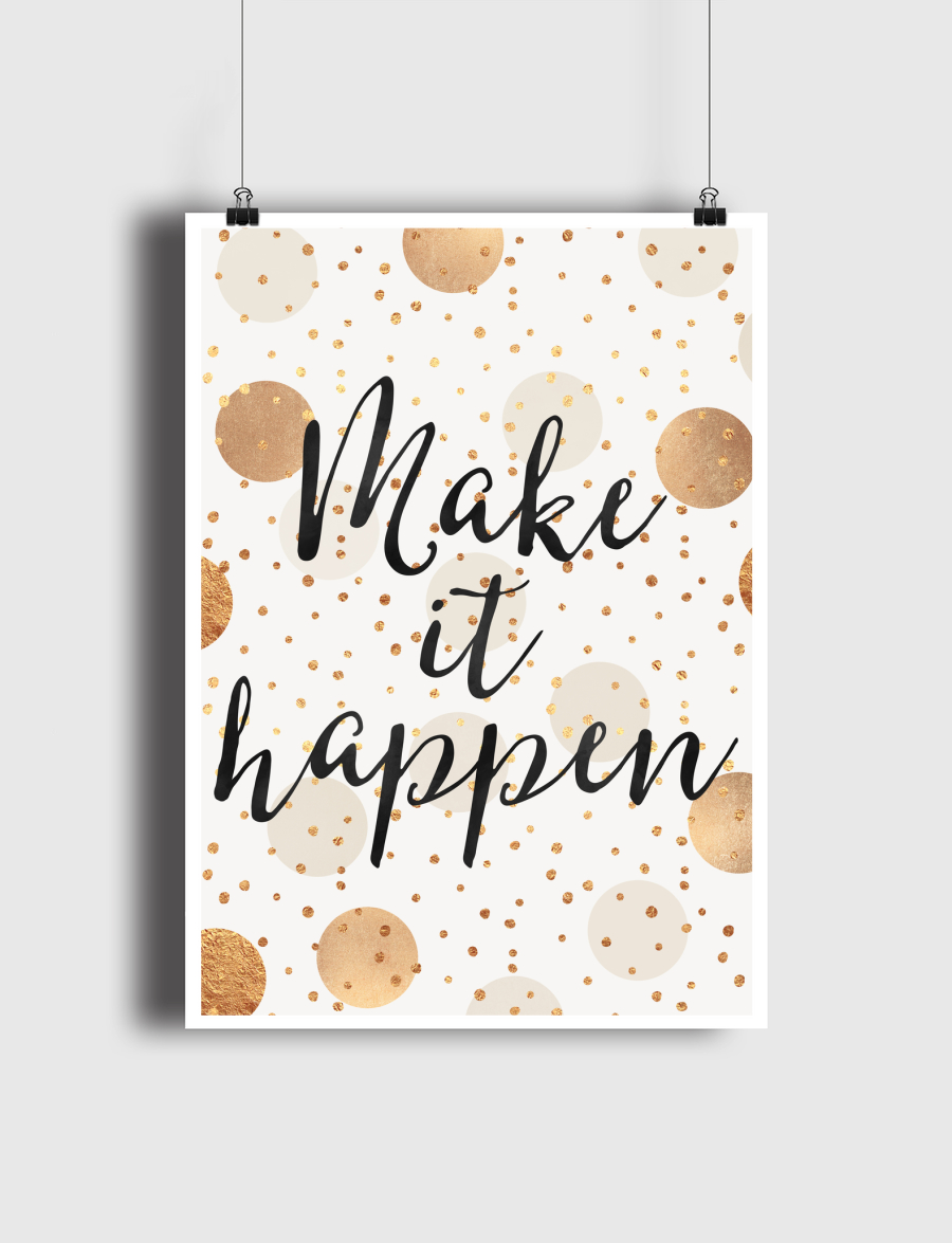 Make It Happen - Gold Dots